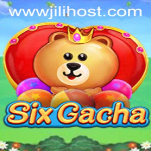 Exploring SixGacha: A Deep Dive into the World of JILI.host's Latest Sensation